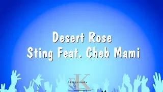 Desert Rose - Sting Feat. Cheb Mami (Karaoke Version)