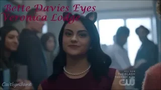 Veronica Lodge | Bette Davies Eyes | Riverdale