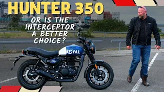 Royal Enfield  Hunter 350 - Or should you get Interceptor 650 instead