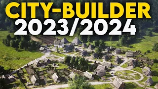 TOP 20 NADCHODZĄCE GRY CITY-BUILDER 2023 - 2024 na które warto czekać! | Upcoming CITY-BUILDING GAME