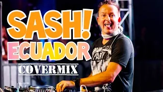 Sash! - Ecuador / Music video cover