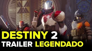 Destiny 2 - Gameplay Reveal Trailer [PT]