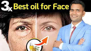 3 Best Oil For Face | 3 Best Oil To Remove pigmentation, blemishes and Wrinkles - Dr. Vivek Joshi