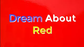 What does it mean when you dream red