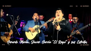 Tu Lejanía - Gerardo Morán, Javier García "El Requi" y sus Estrellas