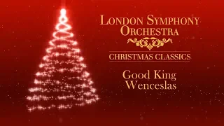 London Symphony Orchestra - Good King Wenceslas