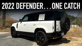 2022 Land Rover Defender 4 Door.. Worth The Headache?