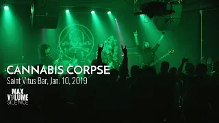 CANNABIS CORPSE live at Saint Vitus Bar, Jan. 10th, 2019 (FULL SET)