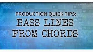 How To Create Bass Lines from Chords [Cubase Production Tutorial]