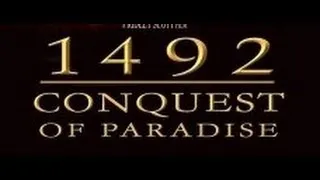 1492 Conquest For Paradise, 1992, trailer