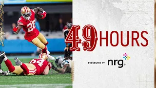49 Hours: Running Wild Against the Panthers  | 49ers