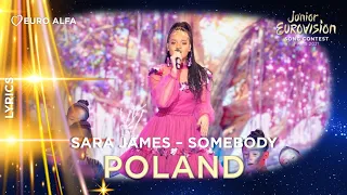 SARA JAMES - SOMEBODY | POLAND IN JESC 2021 LYRICS