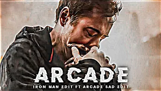 TONY STARK SAD EDIT 🥺 ARCADE SONG | ARCADE SONG SAD EDIT | IRON MAN SAD | GOD EDITZ