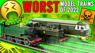 The Worst Model Trains Of 2022