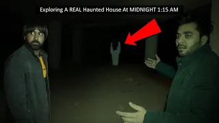 Exploring A REAL Haunted House At MIDNIGHT!😨 Woh Kya Hoga Episode 378 | Scary Video | Ghost Video