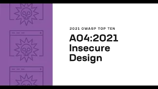 2021 OWASP Top Ten: Insecure Design