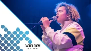 Rachel Crow - Up All Night