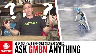 Downhill Bike Or Enduro Bike? Ask GMBN Anything About Mountain Biking