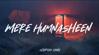 Mere Humnasheen | Chinmay Sonu | 2024