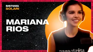 MARIANA RIOS . Sistema Solari PODCAST #058