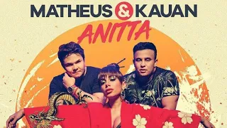 Matheus & Kauan Feat Anitta - Ao Vivo e a Cores (Áudio Official) Single