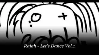 Rajah - Let's Dance Vol 1
