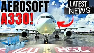 Will the A330 REALLY Release by SEPTEMBER? | MD-11 First MSFS Flight! Sim Update 13 Beta | MSFS 2020