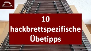 10 hackbrettspezifische Übetipps