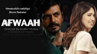 Afwaha (2023) Full Movie in Hindi dubbed | Bhumi Pednekar | Nawazuddin siddiqui.