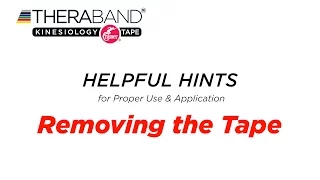 TheraBand Kinesiology Tape Helpful Hints - Removing the Tape