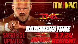 TNA IMPACT Wrestling 3.7.24 REVIEW | SACRIFICE PREVIEW  - News & MORE! | TNI