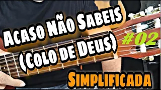 Acaso não sabeis (Violão) - Cifra Simplificada (D)