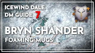 Bryn Shander: Foaming Mugs | Icewind Dale DM Guide