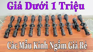 TỔNG HỢP CÁC MẪU KÍNH NGẮM DƯỚI 1 TRIỆU - XEM TÂM KÍNH VÀ ĐÈN TÂM ĐẦY ĐỦ