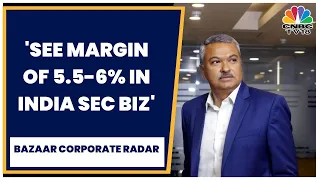 SIS' Dhiraj Singh On Q4 Earnings & Business Outlook | Bazaar Corporate Radar | CNBC-TV18