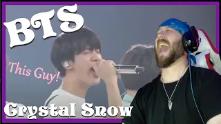 BTS - CRYSTAL SNOW (live) Reaction | TAKE ME JIN TAKE ME NOW