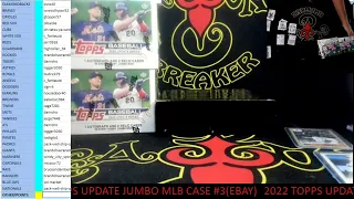 CAJUNBREAKER 2022 TOPPS UPDATE JUMBO MLB CASE #3(EBAY)  10-29-2022