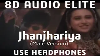 8D AUDIO | Jhanjhariya (Male) | Abhijeet | Krishna 1996 Songs | Sunil Shetty, Karisma Kapoor