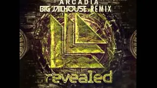 Hardwell & Joey Dale Ft. Luciana - Arcadia (BIG JAILHOUSE Remix)