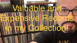 The Most Valuable and Expensive Vinyl Records in my Collection According to Discogs