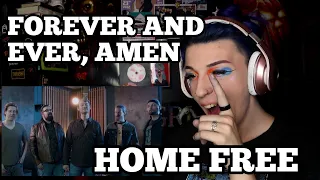 REACTION | HOME FREE "FOREVER AND EVER, AMEN"