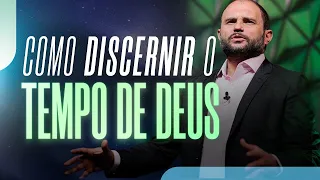 Como discernir o tempo de Deus | JB Carvalho