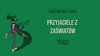 Księżniczka i Żaba - Przyjaciele z zaświatów | TEKST PL