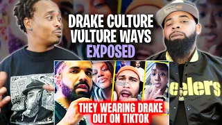 Drake CULTURE VULTURE Ways Exposed|TikTok Is Having A FIELD Day