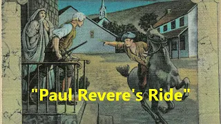"Paul Revere's Ride" poem by Henry Wadsworth Longfellow = Boston North Church, Lexington, Concord