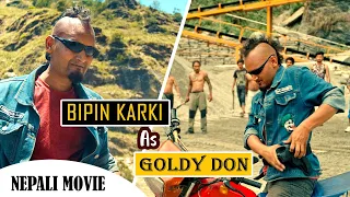 BIPIN KARKI as GOLDY DON || Action Scene || Nepali Movie || NAAKAA