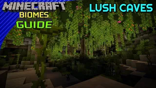 How to Find Lush Caves in Minecraft