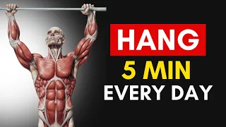 What Happens to Your Body When You Hang Everyday for 5 Minutes