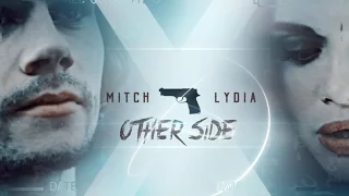 ❖ Mitch & Lydia | Other Side. [American Assassin]