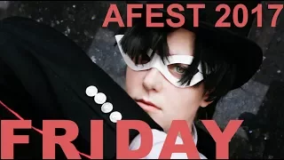 The Summoning Pt. 2 | FRIDAY AFEST '17